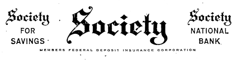 A black-and-white letterhead with 'Society for Savings' on the left and 'Society National Bank' on the right, and 'Society members Federal Deposit Insurance Corporation.'